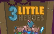 3 Petits Heros