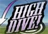 High Dive