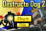 Destructo Dog 2
