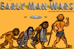 Early Man Wars