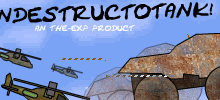 Indestructotank