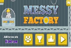 Messy Factory