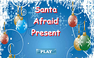 Santa Afraid Present