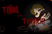 Trial Terror