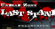 Undead Zone Last Stand