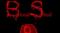 Blood shed
