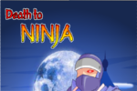 Morts aux Ninja