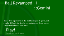 Ball Revamped Gemini