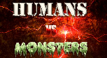 Human vs Monster