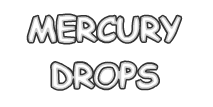 Mercury Drops