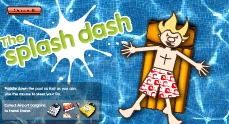 The Splash Dash