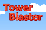 Tower Blaster
